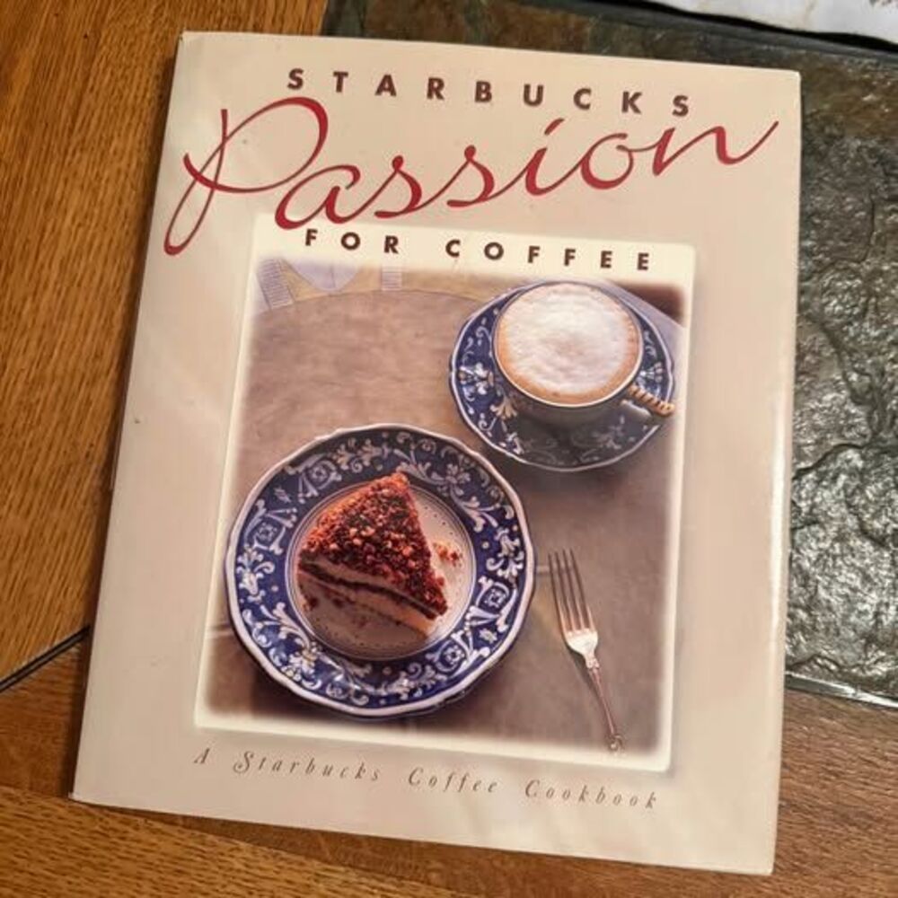 Vintage 1994 Starbucks Passion For Coffee Recipes Cookbook Cook Book Cooking